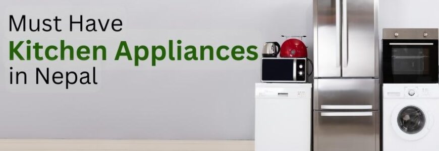 basic-kitchen-appliances-in-nepal